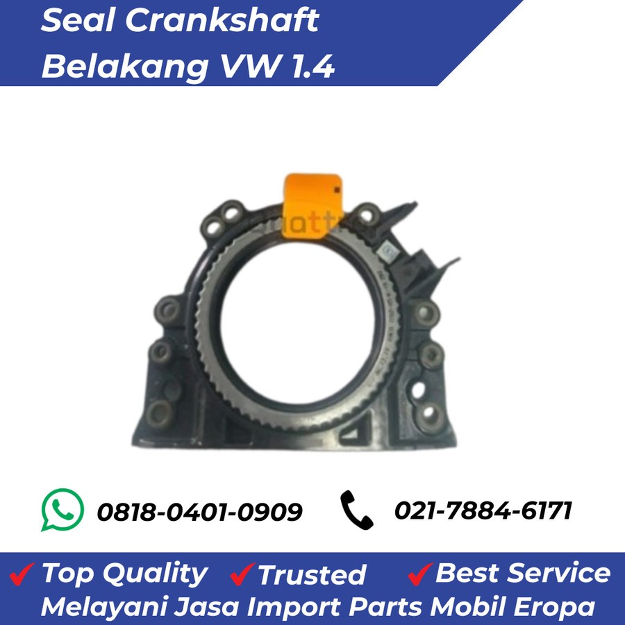 Seal Crankshaft Belakang VW Tiguan / VW Golf 1.4 2013