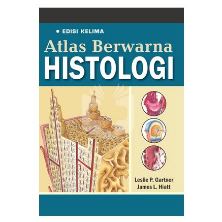 Kedokteran / Atlas Berwarna Histologi Edisi 5 / 669