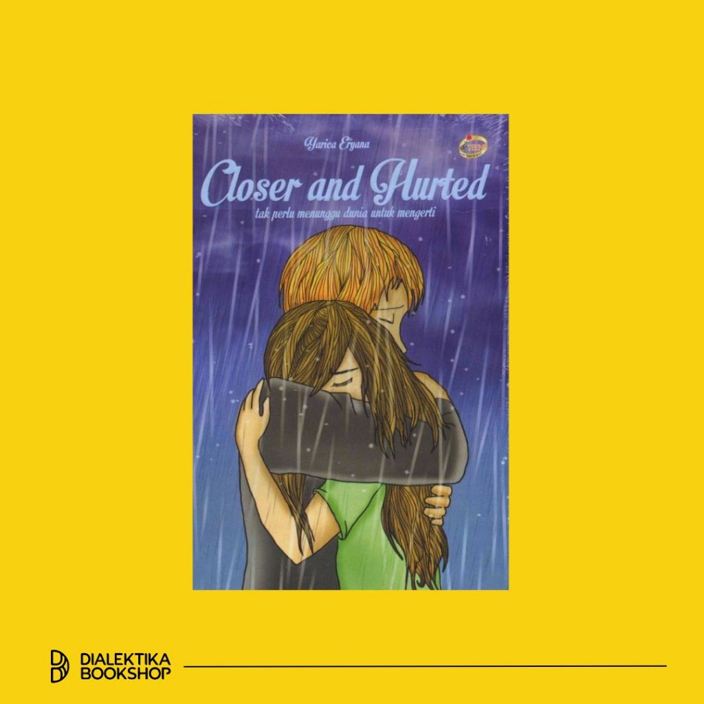 Novel Closer and Hurted - Yarica Eryana