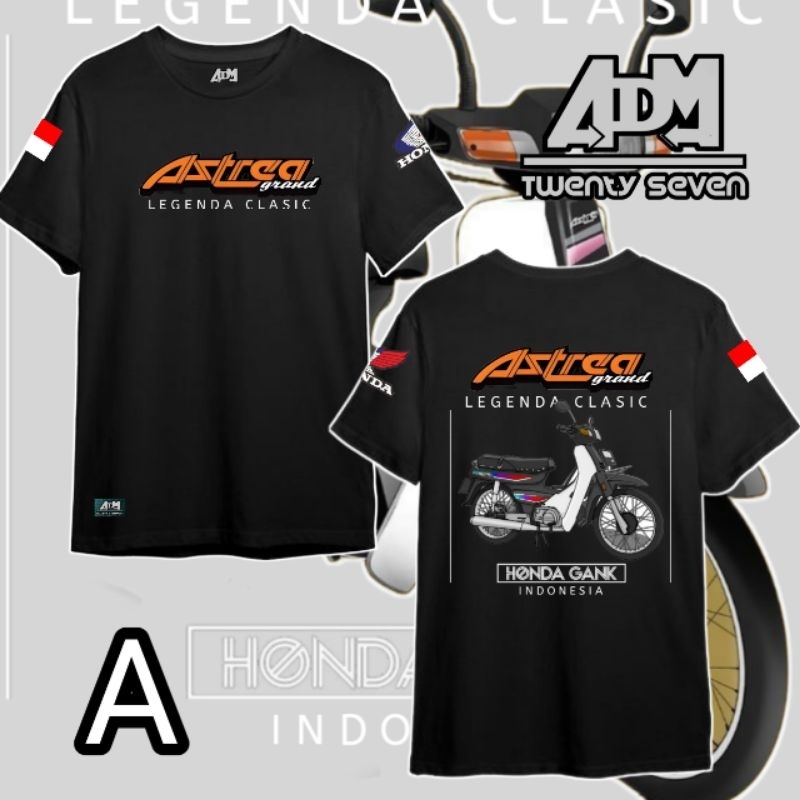 kaos Honda gank kaos honda astrea legenda kaos honda klasik