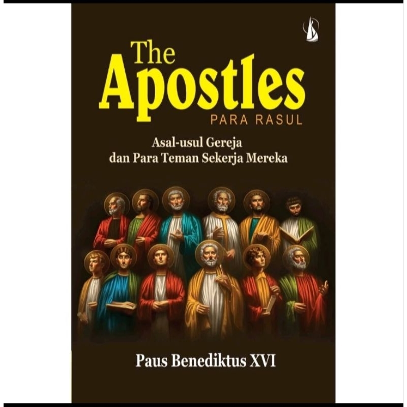 the apostles para Rasul - Paus Benediktus XVI