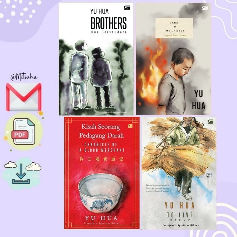 

꒰. ꒱ Kisah Seorang Pedagang Darah, Cries In The Drizzle, Brothers, To Live - Yu Hua