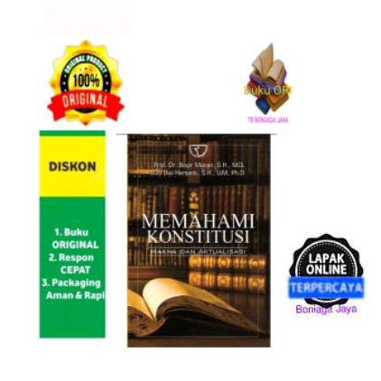 MEMAHAMI KONSTITUSI Makna dan Aktualisasi - Bagir Manan