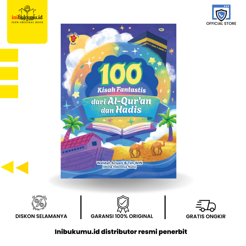 100 Kisah Fantastis dari Al-Qur`An dan Hadis