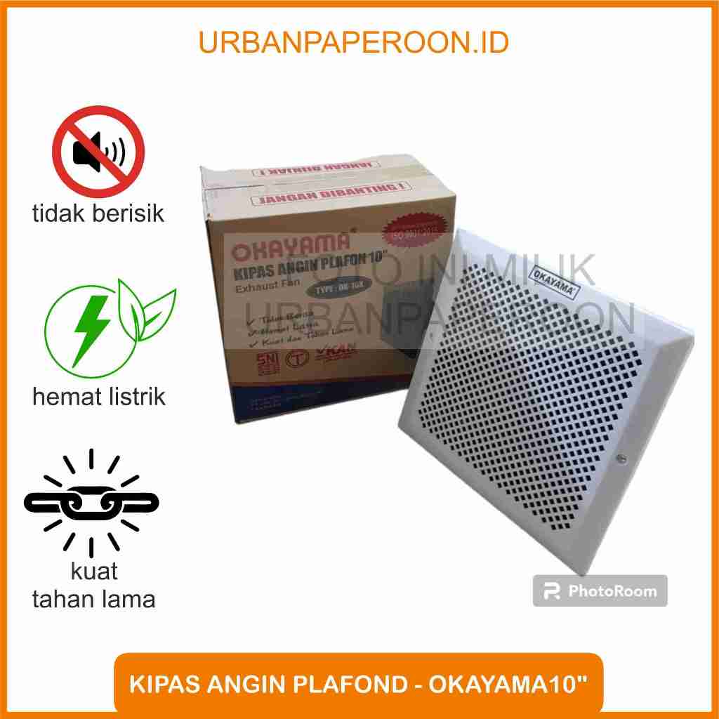 kipas angin plafon / exhaust fan / ceiling fan Okayama 10 inch