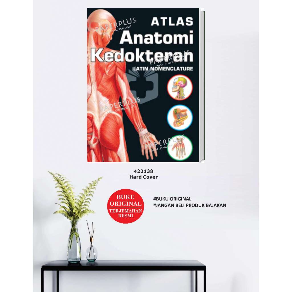 Kedokteran / Atlas Anatomi Tubuh Manusia / 674