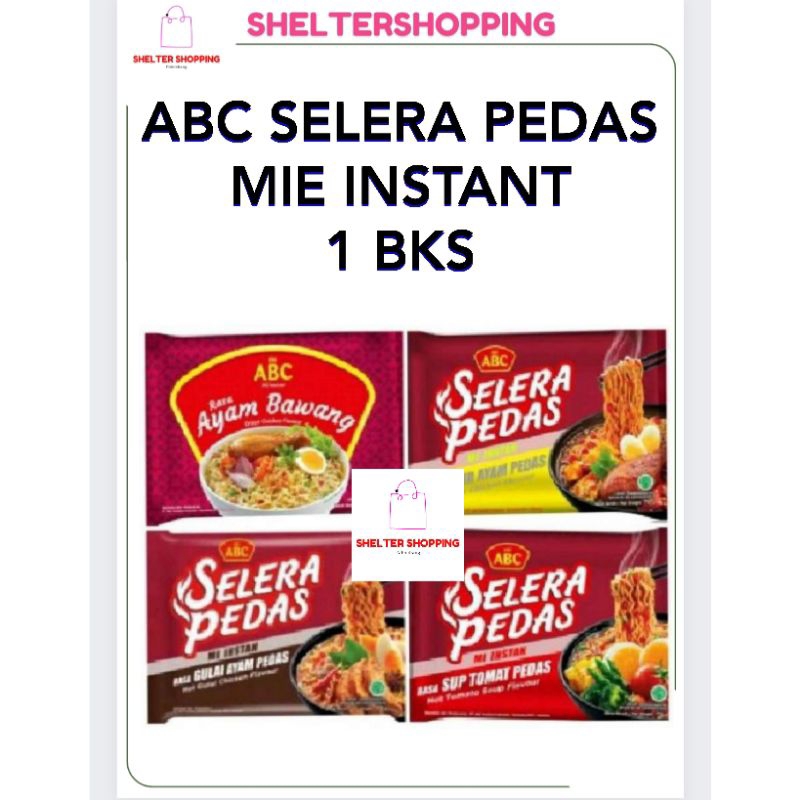 

(INSTANT & SAMEDAY) ABC SELERA PEDAS Mie Instant