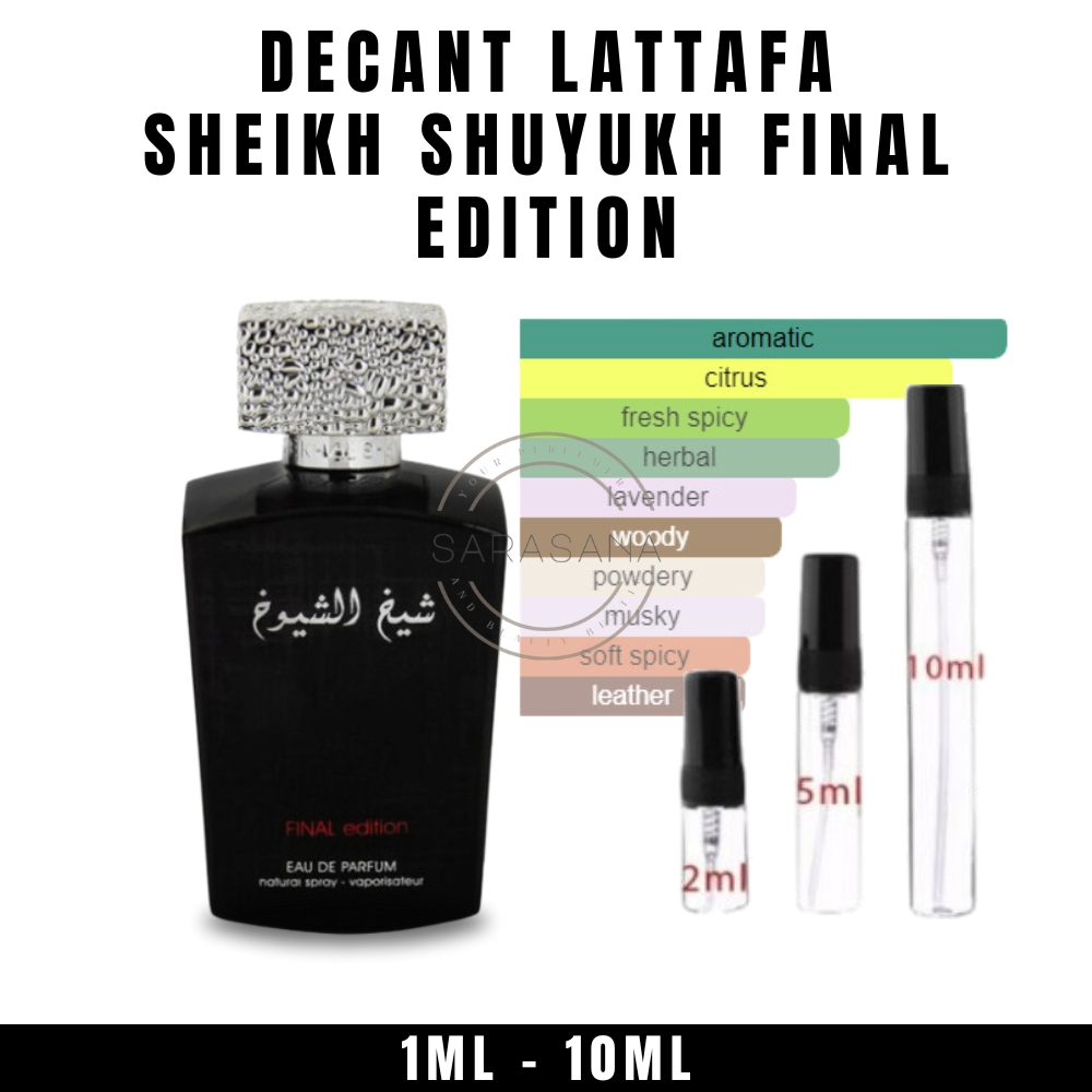 Decant Parfume Lattafa Sheikh Shuyukh Final Edition