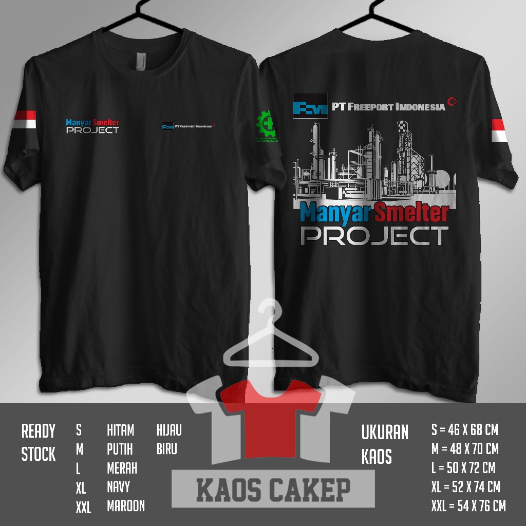 Kaos Manyar Smelter Project PT Freeport Indonesia Baju Distro