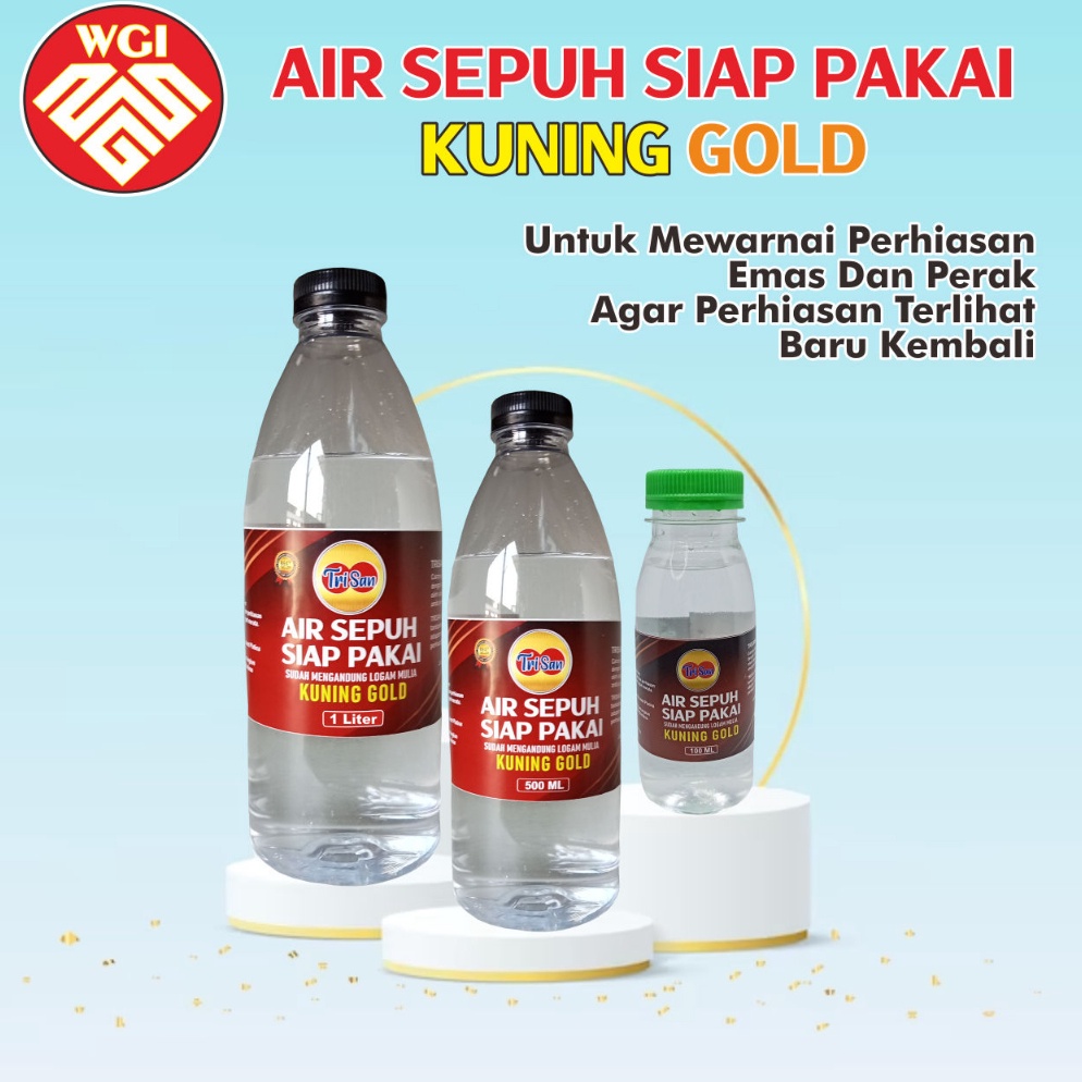 Trisan Air Sepuh Siap Pakai Cairan Pembersih Perhiasan Pengkilap Emas 24K Perak Silver Titanium Xupi