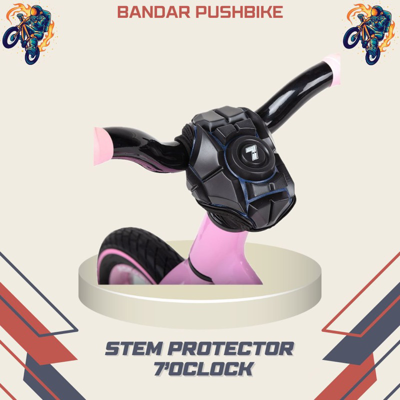 Stem Protector pushbike 7oclock | pelindung stem pushbike