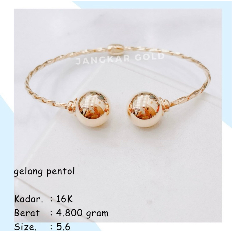 GELANG EMAS PENTOL LILIT 16K 4.800GR MOTIF BOLA GELANG TINJU