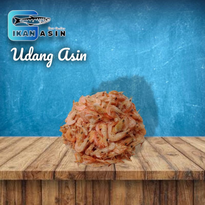 

Udang Asin Kualitas Super