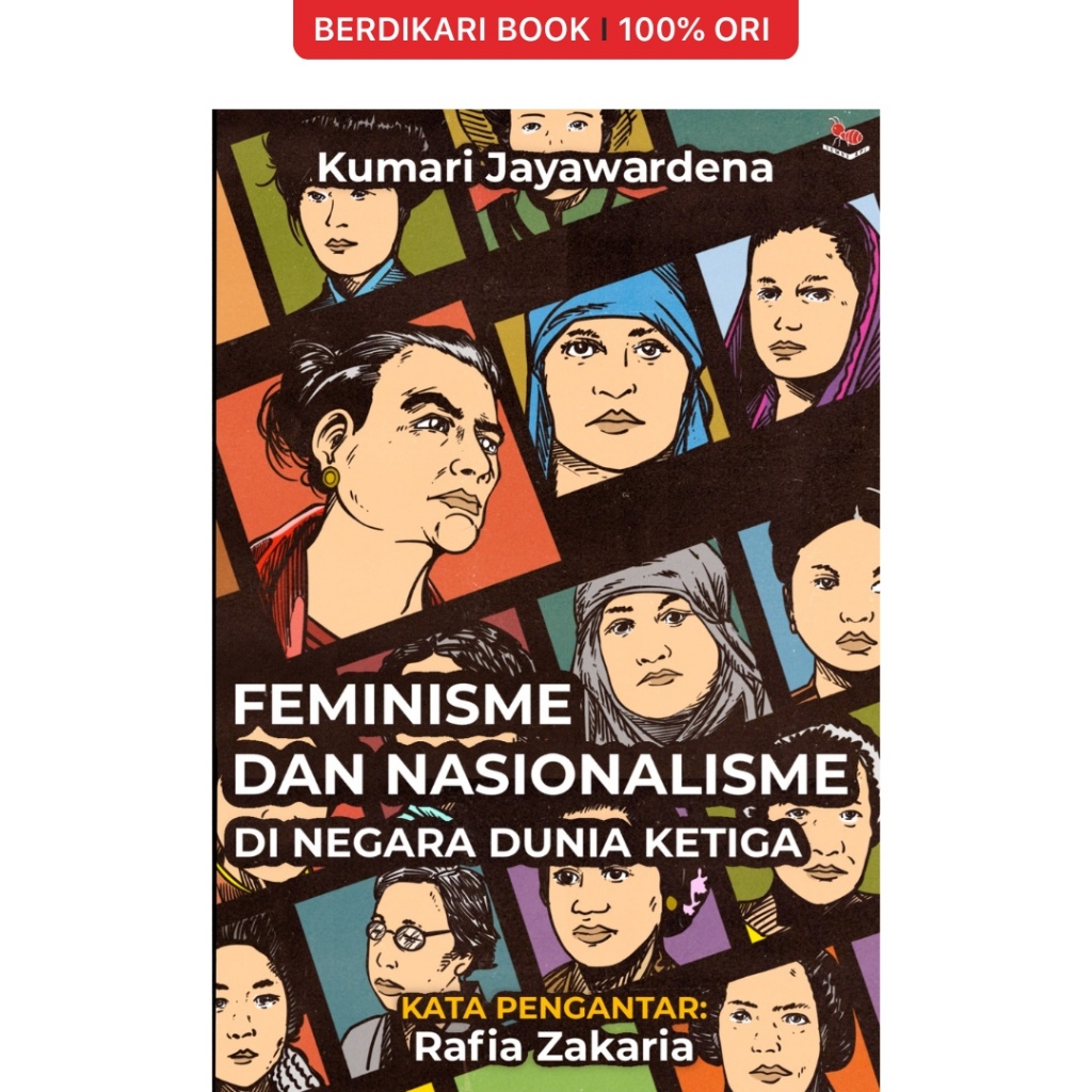 Berdikari - Feminisme dan Nasionalisme di Negara Dunia Ketiga - Semut Api