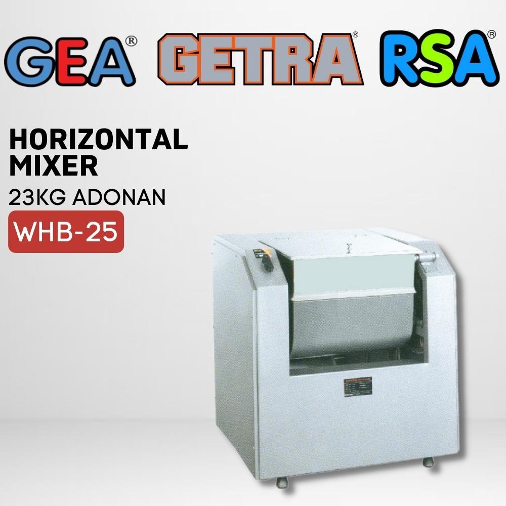 GETRA WHB-25 Horizontal Dough Mixer (Mixer Adonan Horizontal)