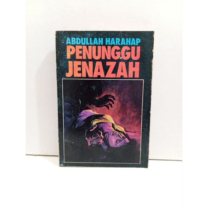Novel Penunggu Jenazah by Abdullah Harahap