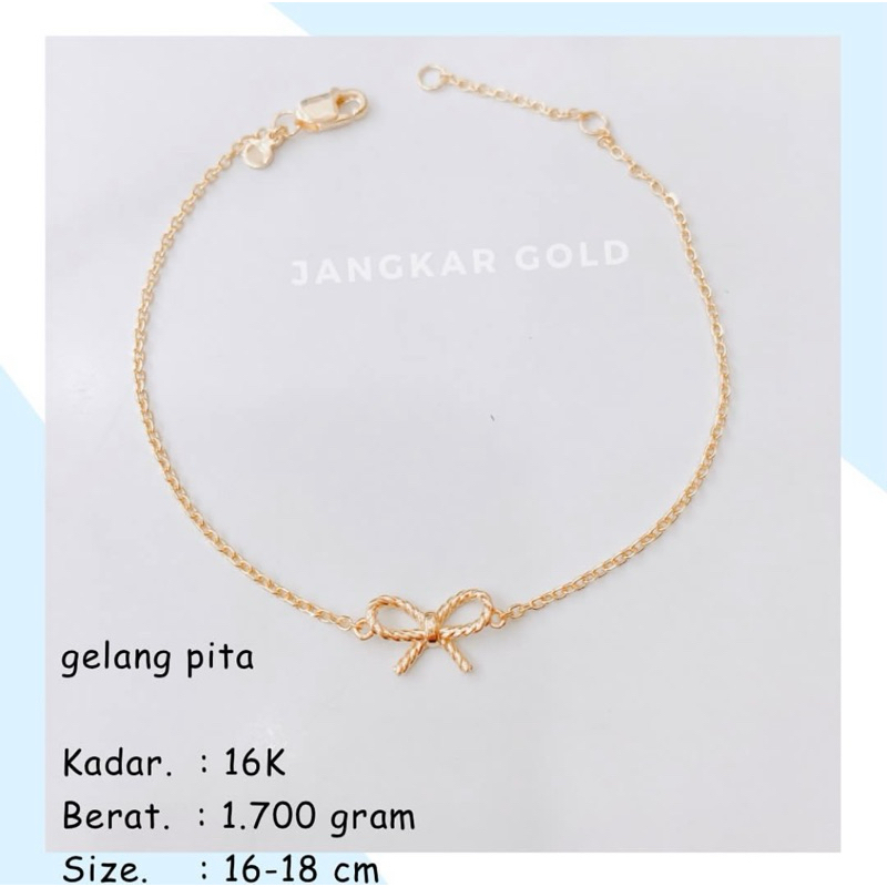GELANG EMAS PITA CANTIK 16K 1.700GR