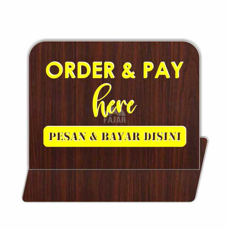 

Order And Pay Here Tablesign Akrilik Motif Kayu M2
