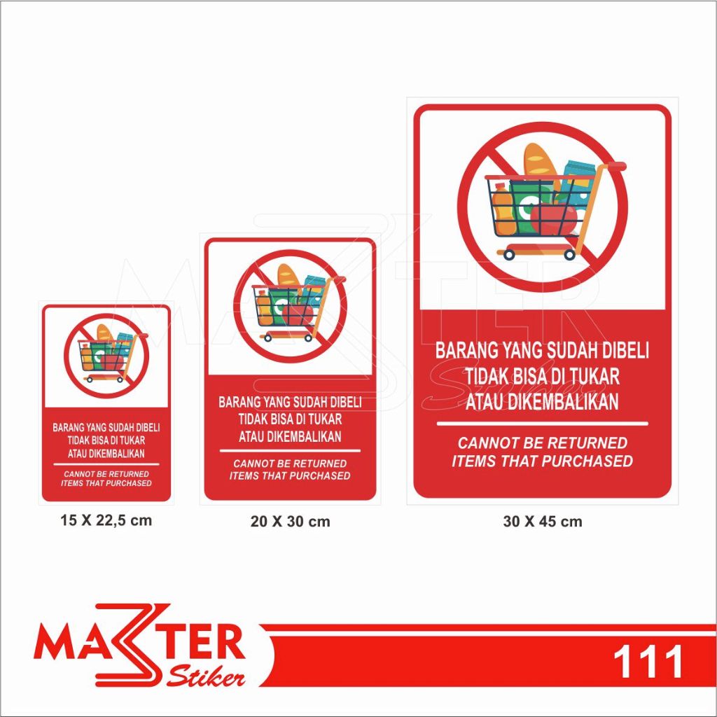 

111 - Stiker Barang yang Sudah Dibeli Tidak Bisa Ditukar/Dikembalikan, Tahan Air, Murah, Bisa Custom