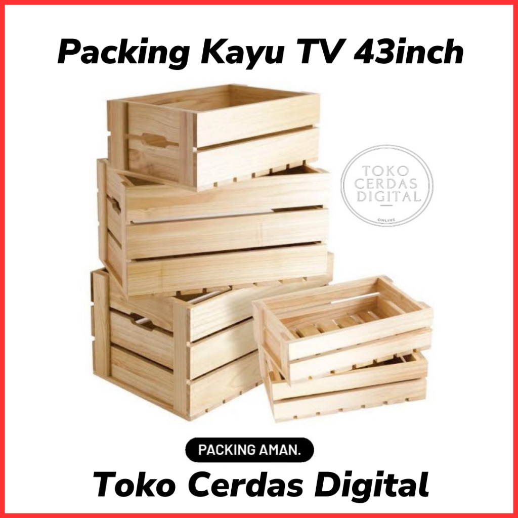 

TAMBAHKAN PACKING KAYU - UNTUK KIRIMAN TV 43 INCH 43" 43INCH