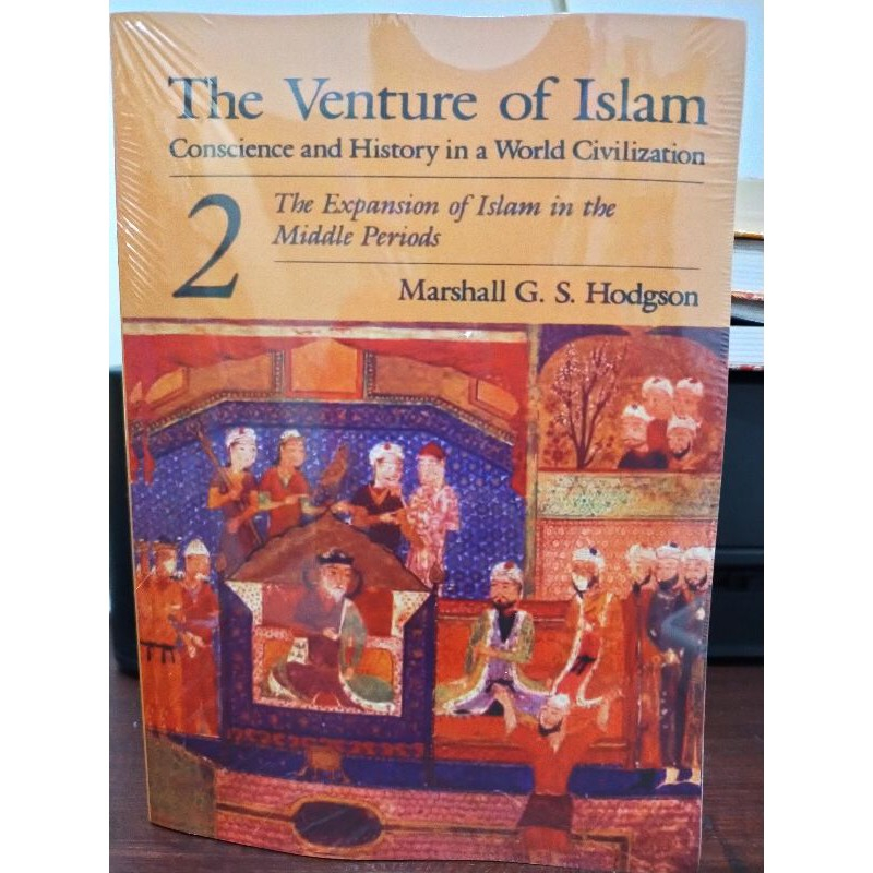 The Venture Of Islam Jilid 2 Edisi Bahasa Inggris - Marshall G S Hodgson - NR