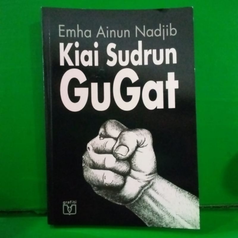 Buku kiai sudrun gugat oleh emha ainun nadjib