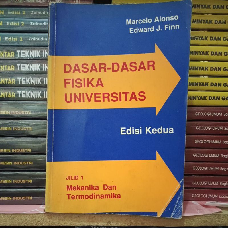 Buku Original DASAR DASAR FISIKA UNIVERSITAS Jilid 1
