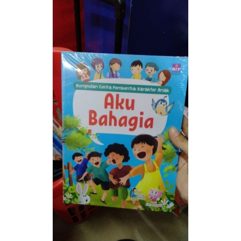 Kumcer Aku Bahagia/Buku cerita anak/Kumpulan cerita buku BIP