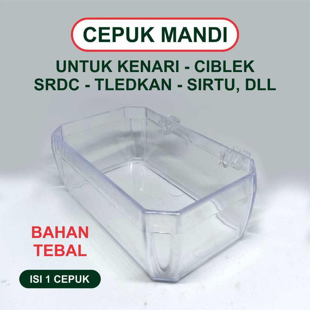 CEPUK MANDI UNTUK KENARI SANGER CIBLEK SRDC TLEDEKAN SIRTU BAHAN PLASTIK TEBAL
