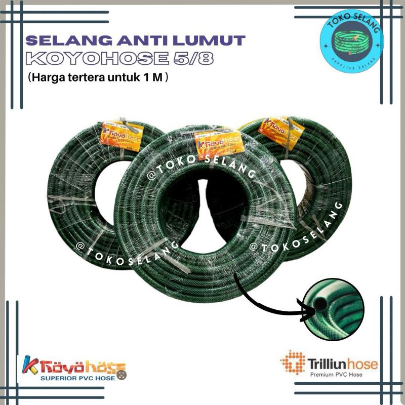 Selang air benang anti lumut / Selang air anti lumut Koyohose 5/8 inch ( harga per meter )