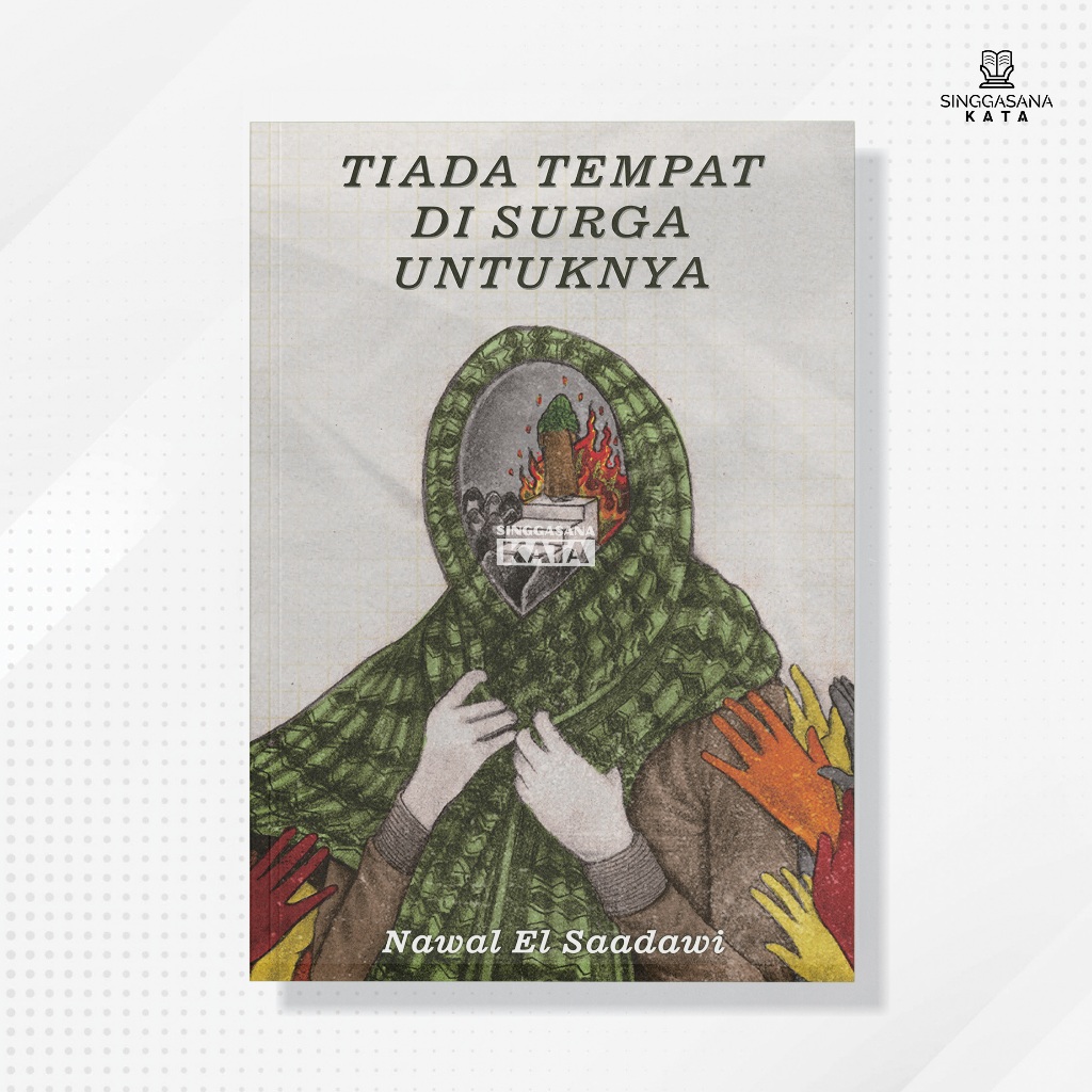 Buku Tiada Tempat di Surga Untuknya - Nawal El Saadawi - Octopus