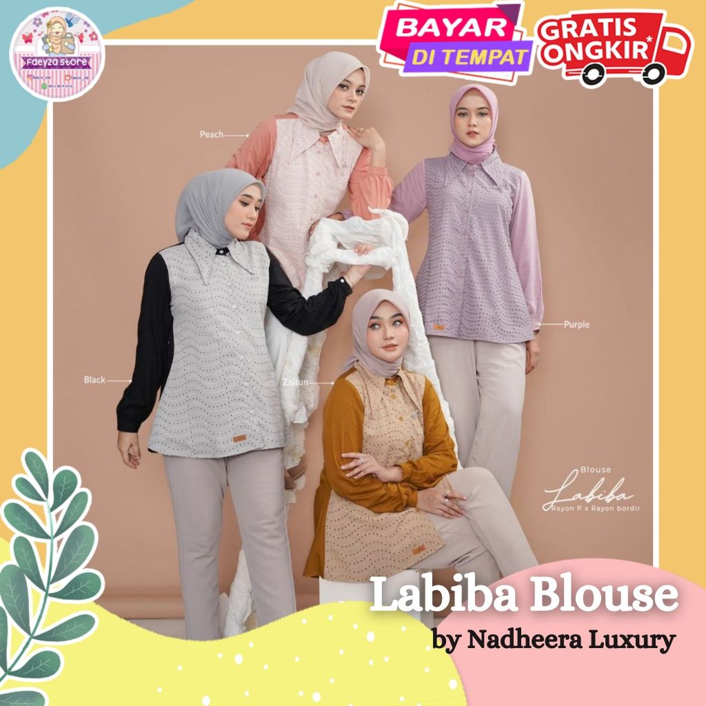 Labiba Blouse NEW ORI by Nadheera Luxury Blouse Wanita Korean Style Jumbo XXL Rayon Premium x Rayon 