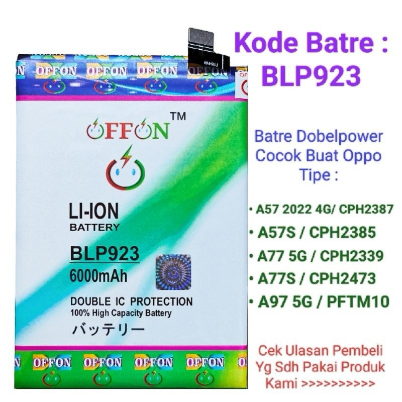 Baterai Oppo A57 20222 4G BLP-923 Batre Oppo A57S Oppo A77S oppo A77 5G oppo A97 5G Baterai Battrei 
