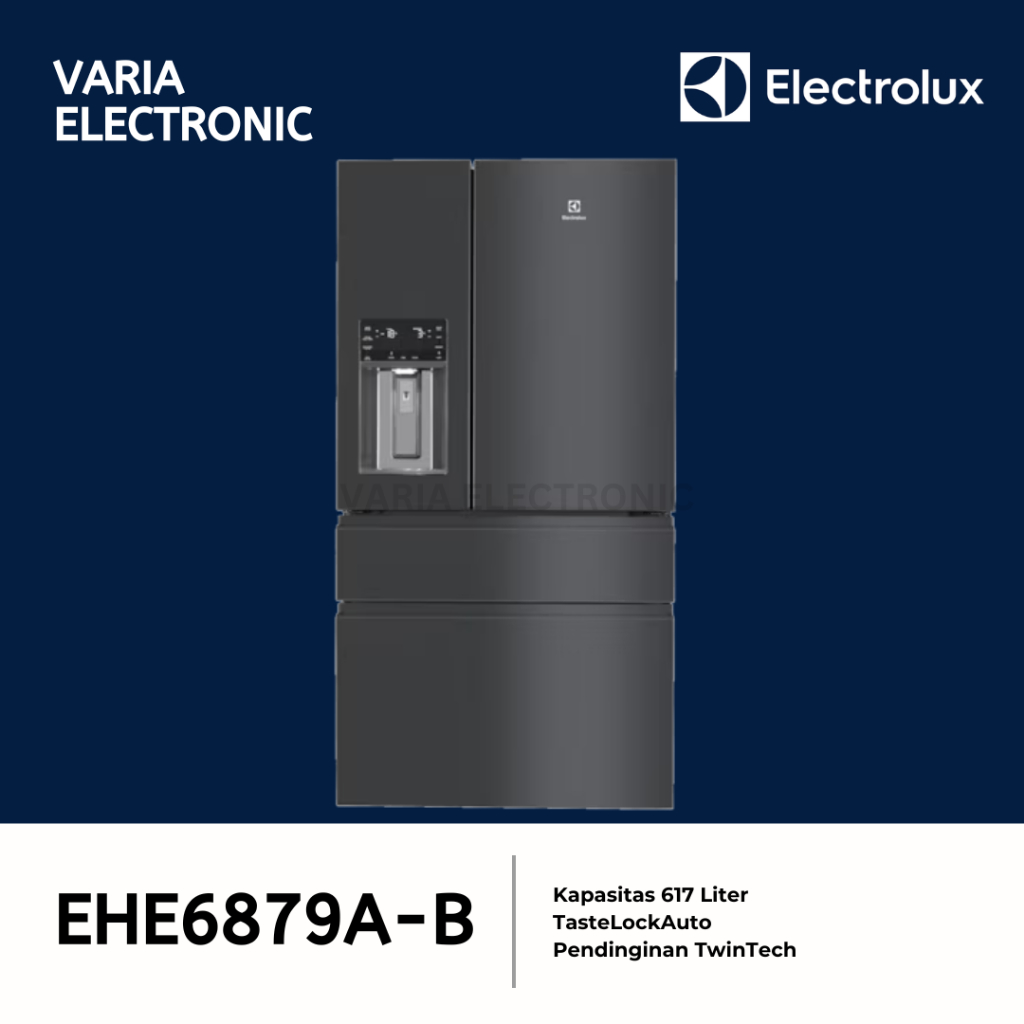 Kulkas French Door ELECTROLUX EHE6879A-B