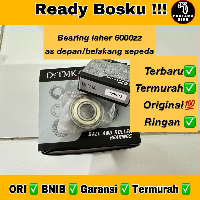 Bearing Kelaker Klaker As Roda Depan / Belakang Sepeda 6000zz 6000 ZZ Murah