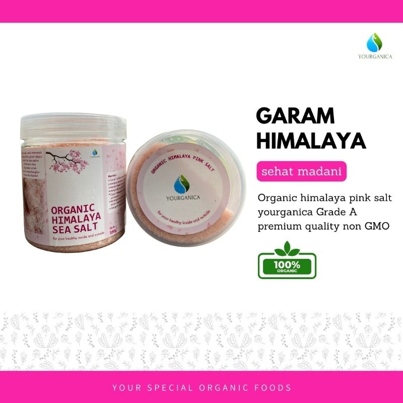 

Yourganica Himalayan Salt / Garam Himalaya