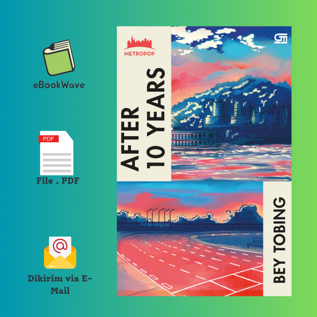 

After 10 Years By Bey Tobing Book BEST SELLER (Bahasa Indonesia)