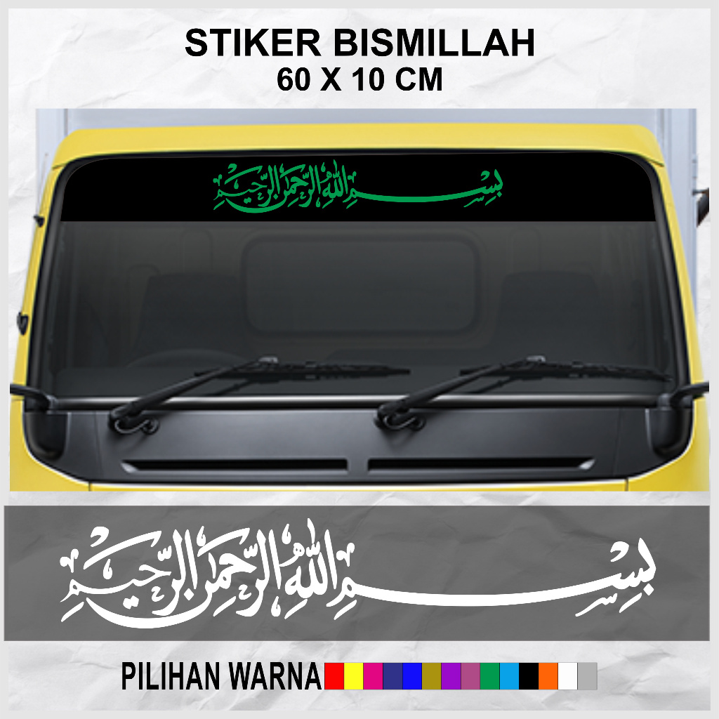 Stiker Bismillah - Stiker Kaligrafi Basmallah Kaca Depan Mobil