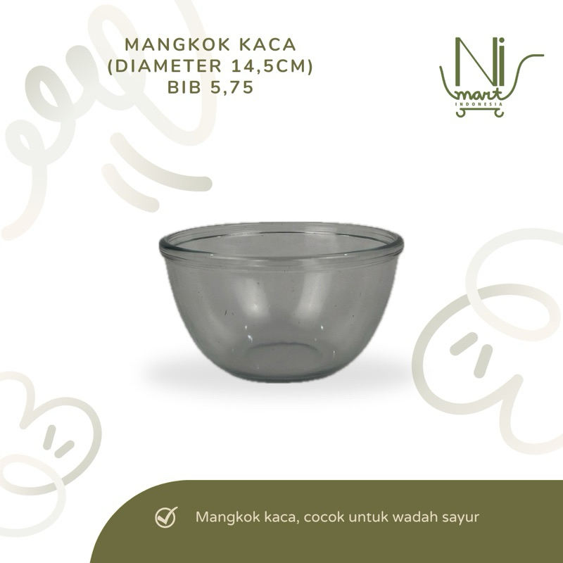MANGKOK KACA BIB-5,75 DIAMETER 14,5 | MANGKUK BESAR WADAH MAKAN SAYUR SOUP SUP SIMPEL KEDAUNG KIG BA