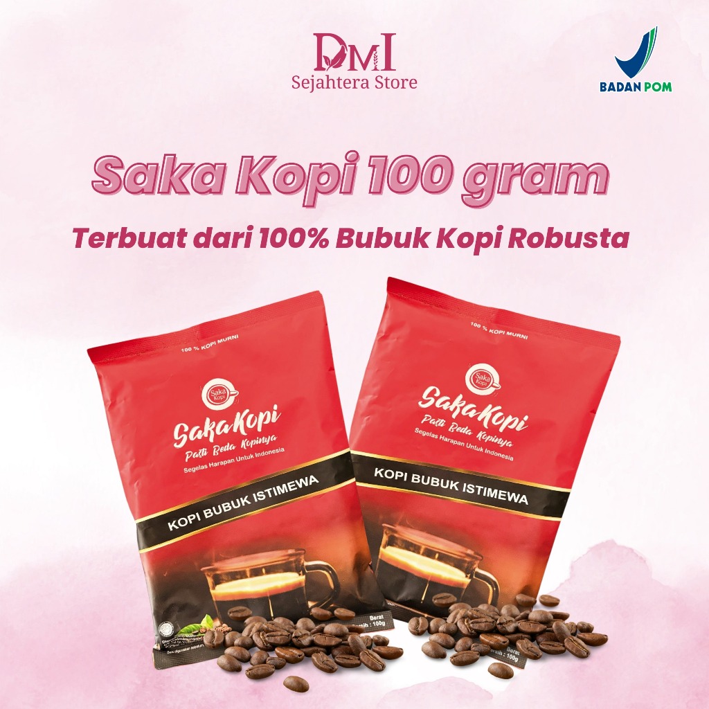 

SAKA KOPI ROBUSTA MURNI 100GRAM BPOM DAN HALAL