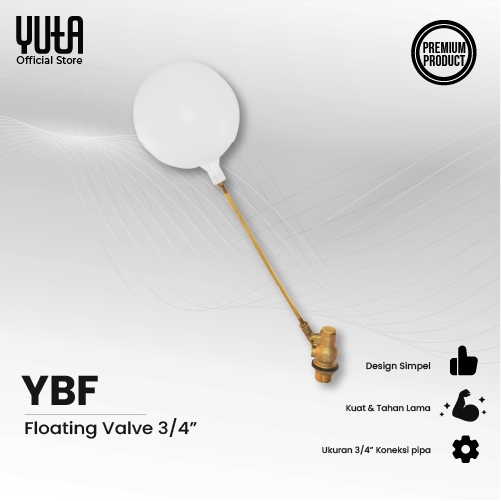 YUTA Pelampung Tandon Air Otomatis - Floating Valve 3/4 Inch YBF