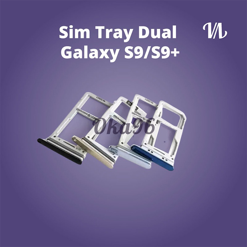 Simtray sim tray Samsung Galaxy S9 S9 Plus S9+ Dual Sim | Tempat Sim Card