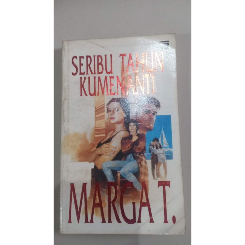 Seribu Tahun Kumenanti karya Marga T.