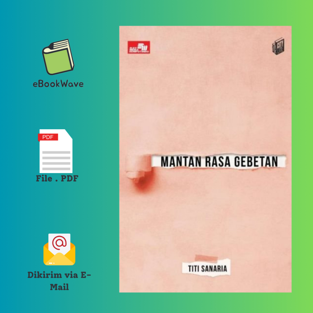 

Mantan Rasa Gebetan By Titi Sanaria Book BEST SELLER (Bahasa Indonesia)