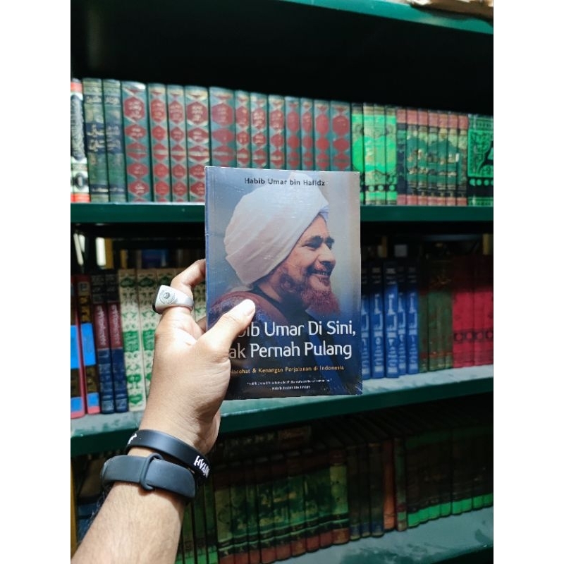 

Habib Umar di sini, tak pernah pulang
