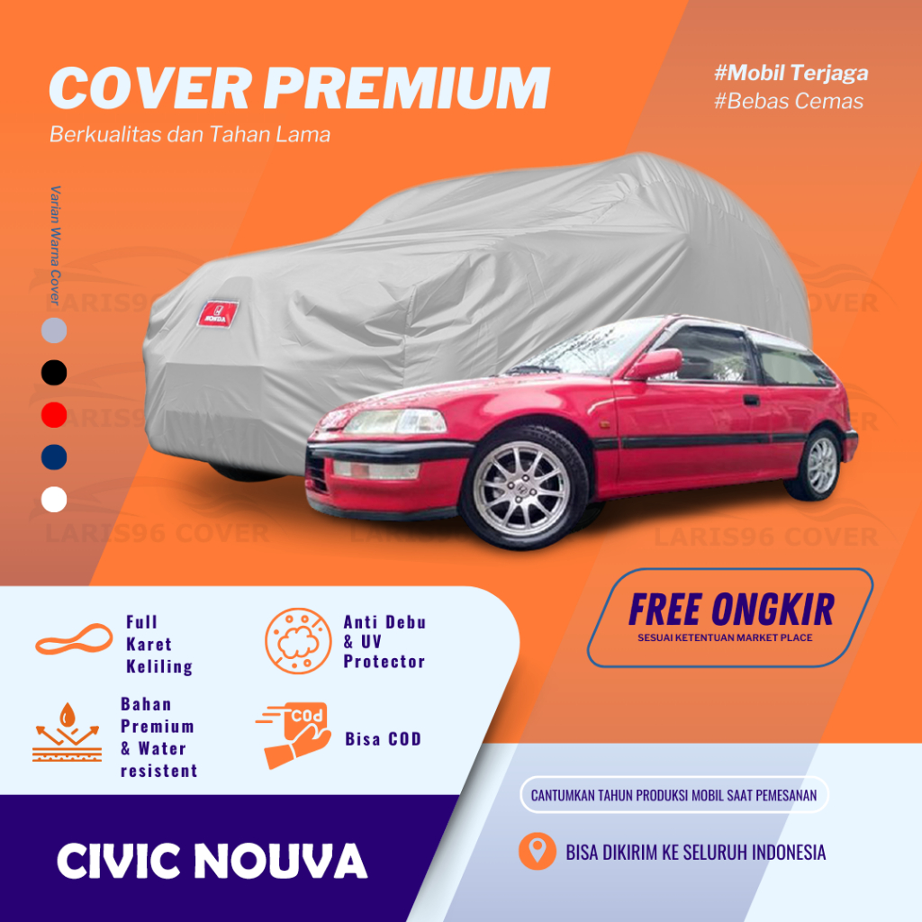 Premium Sarung Mobil Civic Nouva 2 Pintu Cover Penutup Mantel Mobil Civic Nouva