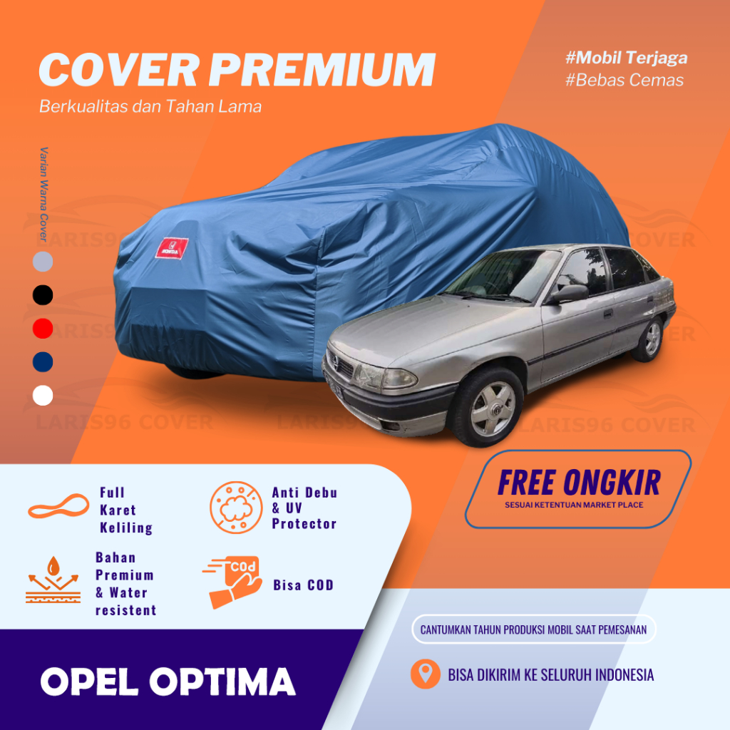 Premium Cover Mobil / Sarung Mobil Opel Optima Mantel Selimut Mobil Opel Optima