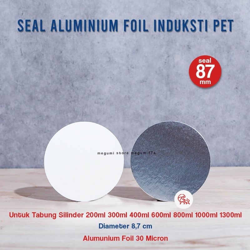 Seal Alumunium 87mm Segel Toples Tabung Plastik Seal Induksi