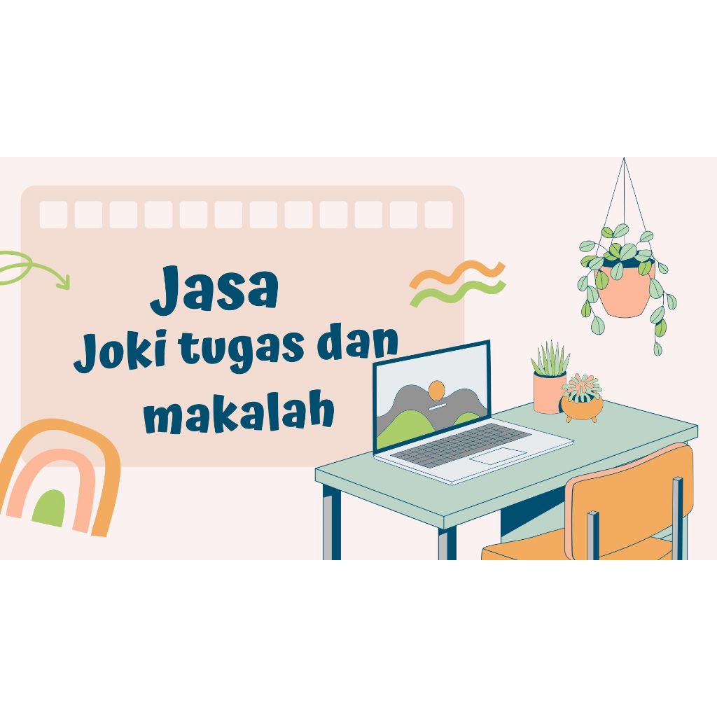 Pengerjaan Tugas Kuliah Mahasiswa/tugas sekolah