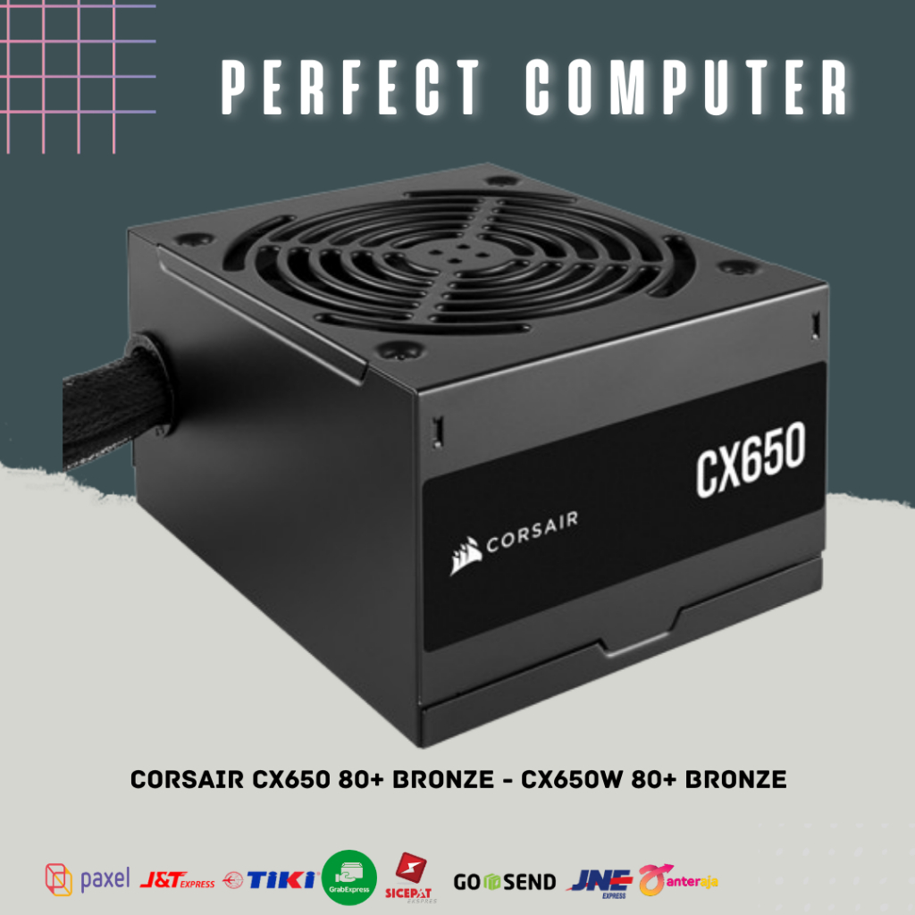 Corsair CX650 80+ BRONZE - CX650W 80+ BRONZE POWER SUPPLY